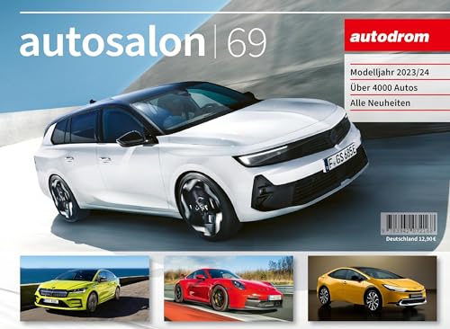 autosalon - autodrom: autosalon 69, Modelle 2023/2024 (autosalon in Buchform) von autodrom publikationen