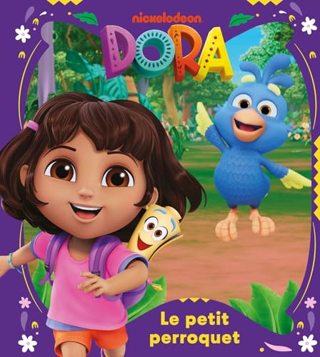 Dora - Le petit perroquet: Album d'histoire von HACHETTE JEUN.