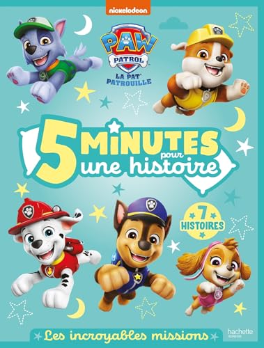 La Pat' Patrouille - 5 minutes pour une histoire - Les incroyables missions: Recueil d'histoires La Pat' Patrouille - 5 minutes pour une histoire - Les incroyables missions: Recueil d'histoires von HACHETTE JEUN.