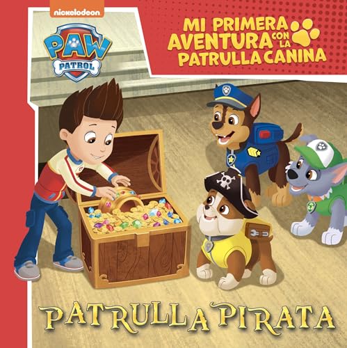 Patrulla Pirata (Mi primera aventura con la Patrulla Canina | Paw Patrol) (Nickelodeon)