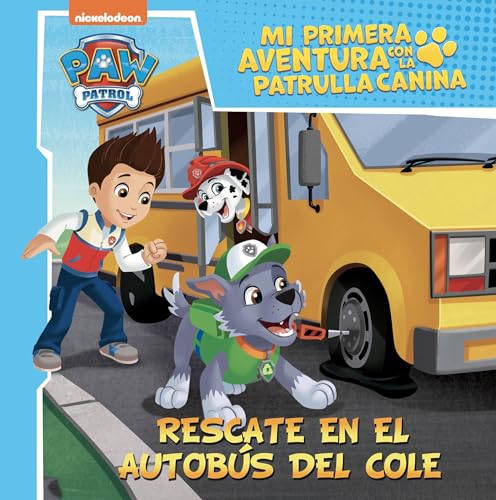 Rescate en el autobús del cole (Mi primera aventura con la Patrulla Canina | Paw Patrol) (Nickelodeon)