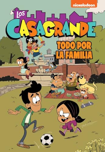Todo por la familia (Los Casagrande - Una Casa de Locos. Cómic 2) (Nickelodeon, Band 2) von BEASCOA