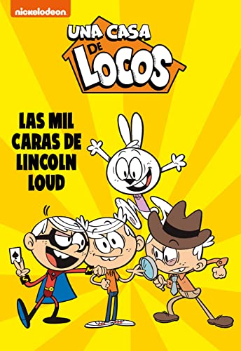 Una casa de locos. Cómic 10 - Las mil caras de Lincoln Loud (Nickelodeon, Band 10)