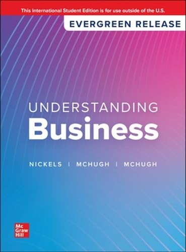 Understanding Business: 2024 Release ISE von McGraw-Hill Education
