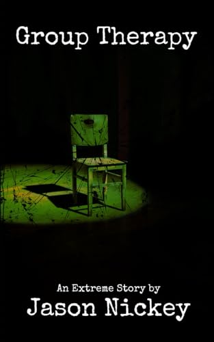 Group Therapy: A Slush Pile Novelette (Tidbits Of Terror, Band 1) von Independently published