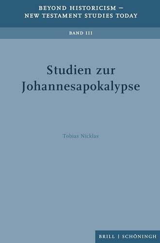 Studien zur Johannesapokalypse (Beyond Historicism – New Testament Studies Today)