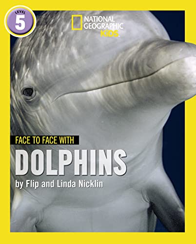 Face to Face with Dolphins: Level 5 (National Geographic Readers) von HarperCollins