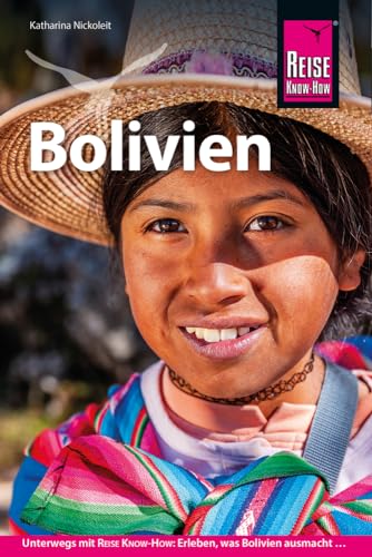 Reise Know-How Reiseführer Bolivien