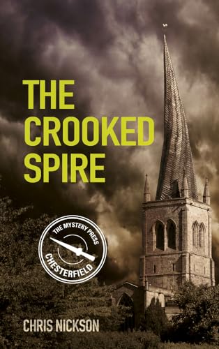 The Crooked Spire: John the Carpenter (Book 1) Volume 1 (Medieval Mysteries)