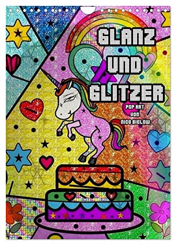 Glanz und Glitzer (Wandkalender 2024 DIN A4 hoch), CALVENDO Monatskalender von CALVENDO