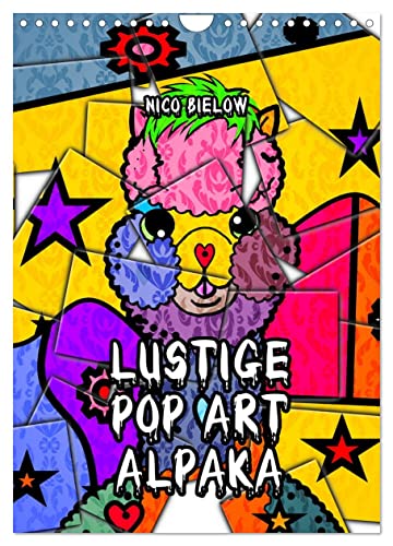 Lustige Pop Art Alpaka (Wandkalender 2024 DIN A4 hoch), CALVENDO Monatskalender
