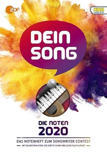 Dein Song 2020: Die Noten - mit Textbeiträgen und tollen Tipps. Klavier, Gitarre und Gesang. von Musikverlag Zimmermann