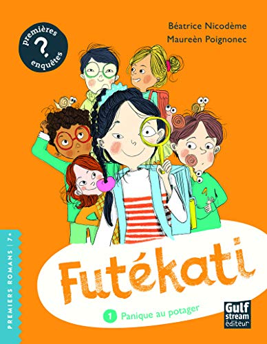 Futékati - tome 1 Panique au potager (1) von GULF STREAM