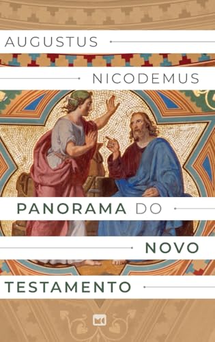 Panorama do Novo Testamento von Editora Mundo Cristão