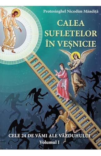 Calea Sufletelor In Vesnicie. Vol.1 von Agapis