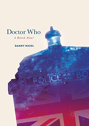 Doctor Who: A British Alien? von MACMILLAN