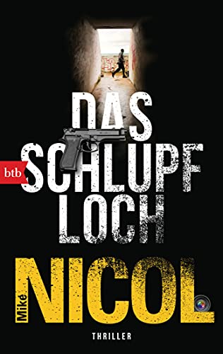 Das Schlupfloch: Thriller (Die Kapstadt-Serie, Band 4)