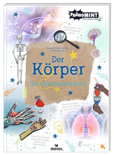 moses. PhänoMINT Der Körper - Das Experimentierbuch für Kinder ab 8 Jahren - Experimente, Rätsel, Quizfragen und Lernspiele zum menschlichen Körper - Kinderbuch für kleine Forscher moses. PhänoMINT Der Körper - Das Experimentierbuch für Kinder ab 8 Jahren - Experimente, Rätsel, Quizfragen und Lernspiele zum menschlichen Körper - Kinderbuch für kleine Forscher