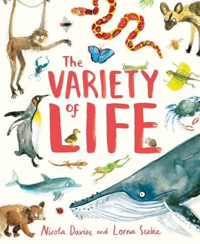 The Variety of Life: Nicola Davies von Hodder Children's Books