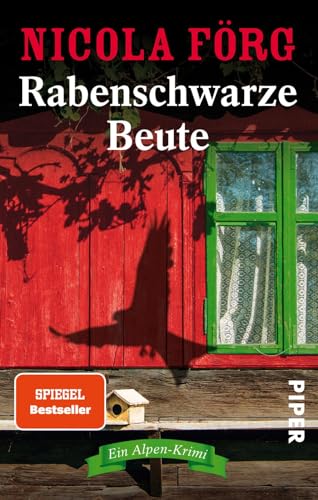 Rabenschwarze Beute (Alpen-Krimis, Bd. 9): Ein Alpen-Krimi (Alpen-Krimis: Irmi Mangold und Kathi Reindl ermitteln, Band 9)