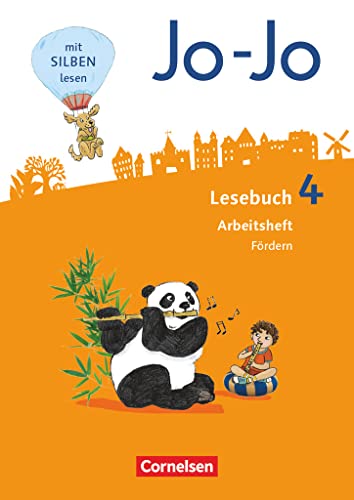Jo-Jo Lesebuch - Allgemeine Ausgabe 2016 - 4. Schuljahr: Arbeitsheft Fördern Jo-Jo Lesebuch - Allgemeine Ausgabe 2016 - 4. Schuljahr: Arbeitsheft Fördern