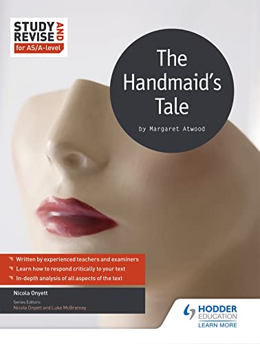 Study and Revise for AS/A-level: The Handmaid's Tale (Study & Revise for As/A Level) von Hodder Education