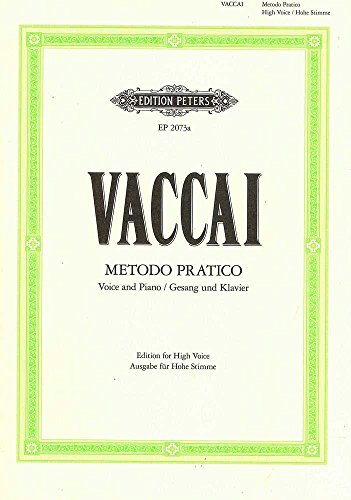 Metodo Pratico di Canto Italiano: Hohe Singstimme / (für Gesang und Klavier) von Peters, C. F. Musikverlag