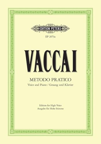 Metodo Pratico di Canto Italiano: Hohe Singstimme / (für Gesang und Klavier) von Peters, C. F. Musikverlag