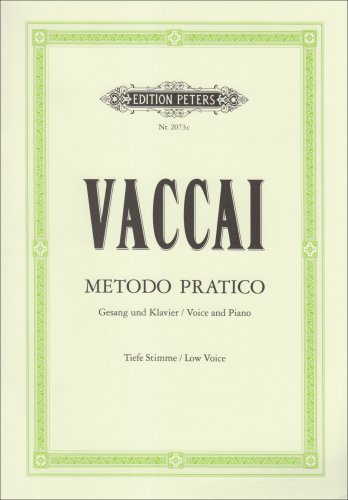 Metodo Pratico di Canto Italiano: Tiefe Singstimme / (für Gesang und Klavier) (Edition Peters) von Peters, C. F. Musikverlag