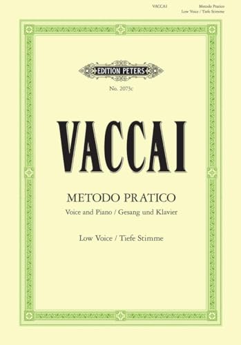 Metodo Pratico di Canto Italiano: Tiefe Singstimme / (für Gesang und Klavier) (Edition Peters)