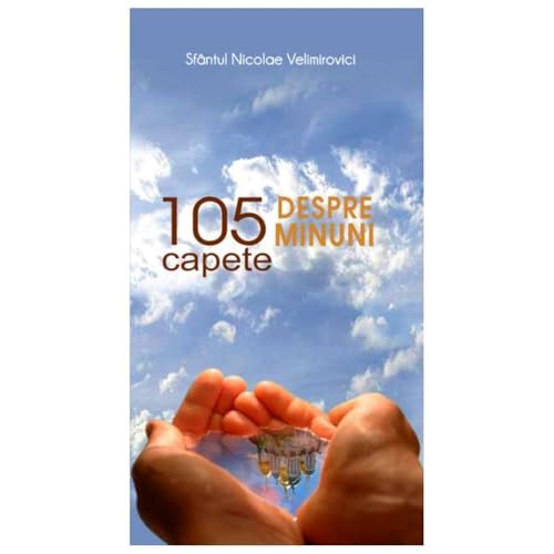 105 Capete Despre Minuni von Egumenita