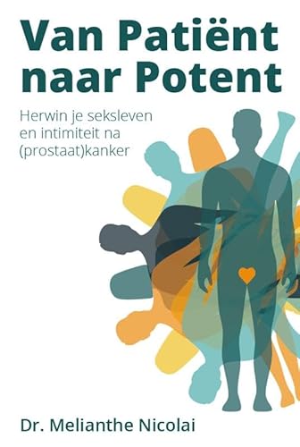Van Patiënt naar Potent von Paris Books