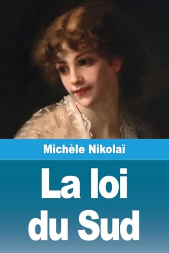 La loi du Sud von Prodinnova