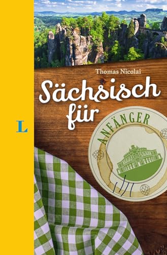 Langenscheidt Sächsisch für Anfänger - Der humorvolle Sprachführer für Sächsisch-Fans von Langenscheidt bei PONS