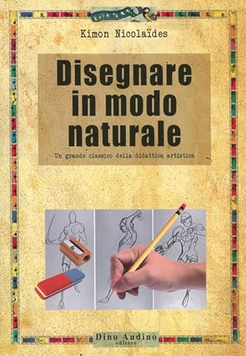 Disegnare in modo naturale (Manuali)