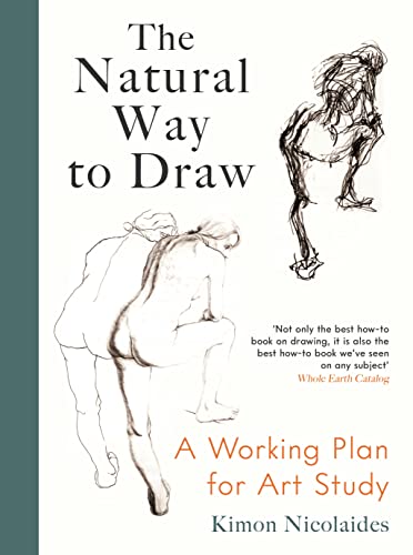 The Natural Way to Draw: A Working Plan for Art Study von Souvenir Press