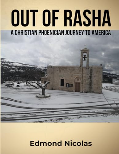 Out of Rasha: A Christian Phoenician Journey to America von Self Publishing