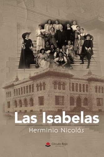 Las Isabelas von Editorial Círculo Rojo