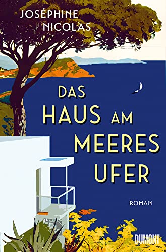 Das Haus am Meeresufer: Roman von DuMont Buchverlag GmbH