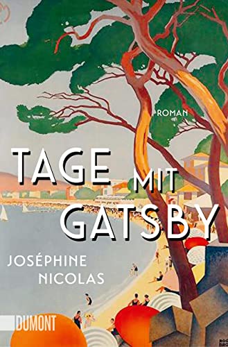 Tage mit Gatsby: Roman