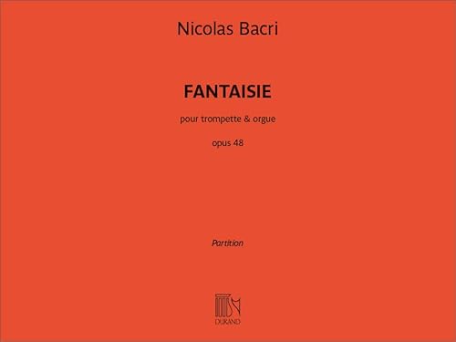 Fantaisie Op. 48. Trompete mit Begleitung. Buch und Einzelstimme(n) von Durand