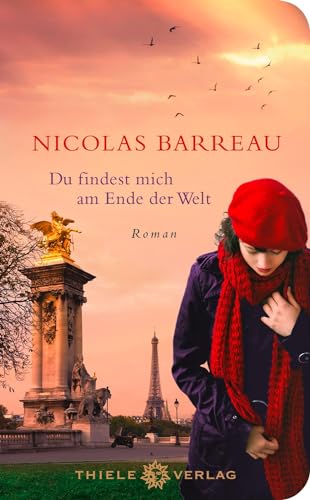 Du findest mich am Ende der Welt: Roman