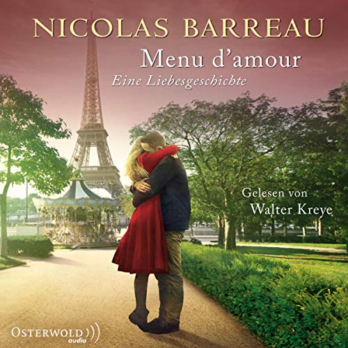 Menu d'amour: Eine Liebesgeschichte: 1 CD