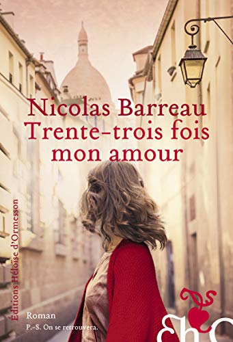 Trente-trois fois mon amour Trente-trois fois mon amour