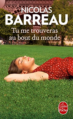 Tu me trouveras au bout du monde: Du findest mich am Ende der Welt, französische Ausgabe von Le Livre de Poche