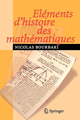 Elements d'histoire des mathematiques (French Edition) von Springer