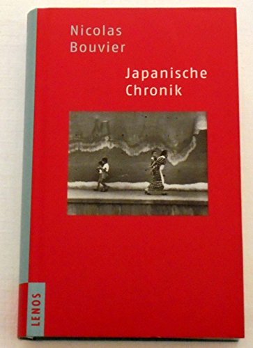 Japanische Chronik: Aus d. Französ. v. Gio Waeckerlin Induni