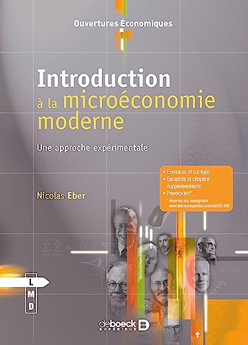 Introduction à la microéconomie moderne: Une approche expérimentale von De Boeck Supérieur
