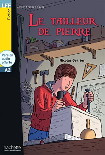 Le tailleur de Pierre - Livre + downloadable audio: Le tailleur de pierre - LFF A2