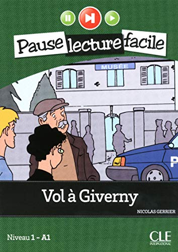 Vol a Giverny (Niveau 1): Niveau 1 A1